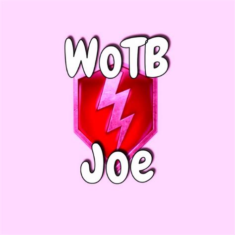 Wotb Joe Youtube