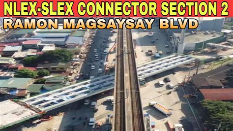 Nlex Slex Connector Section Ramon Magsaysay Blvd Update