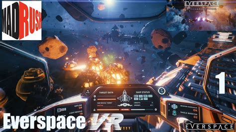 Everspace VR My Favorite VR Space Game Part 1 With Hotas YouTube