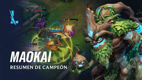 Resumen De Maokai Jugabilidad League Of Legends Wild Rift Youtube