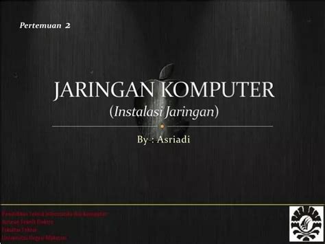 Ppt Jaringan Komputer Instalasi Jaringan Powerpoint Presentation Id3804966