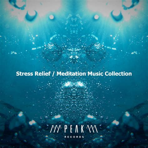 Stress Relief Meditation Music Collection Album By Stress Relief