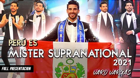 PERÚ GANA MISTER SUPRANATIONAL 2021 PERUANO VARO VARGAS ES EL HOMBRE