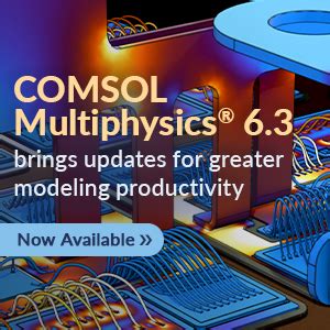 What Is Comsol Multiphysics Comsol Blog