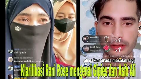 Menyedihkan Klarifikasi Rani Rose Mengenai Gipies Dan Asib Ali Youtube