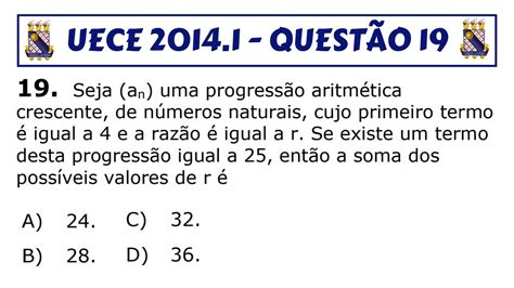 Como resolver problemas de PA Progressão Aritmética UECE 2014 1