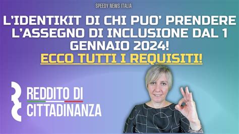 Lidentikit Di Chi Puo Prendere Lassegno Di Inclusione Dal 1 Gennaio