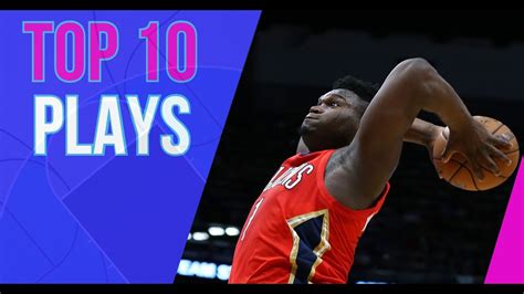 Nba 2k20 Top 10 Plays Episode 30 Youtube