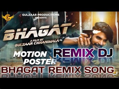 Gulzaar Chhaniwala Bhagat Motion Poster Dj Remix Youtube