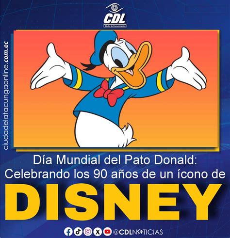 Día Mundial del Pato Donald Celebrando los 90 años de un ícono de Disney