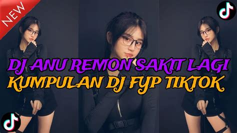 KUMPULAN DJ TIK TOK VIRAL 2024 FULL BASS JEDAG JEDUG TERBARU DJ ANU