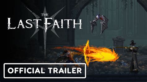 The Last Faith Official Beta Launch Trailer Gamescom Youtube