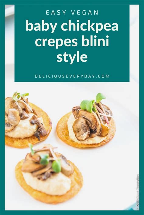 Chickpea Blini with Hummus and Mushrooms | Vegan + Gluten Free