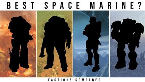 Which Sci Fi Faction Has The Best Space Marine Halo Wh40k