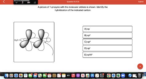 Solved Question 9 of 25 A picture of 1-propyne with the | Chegg.com