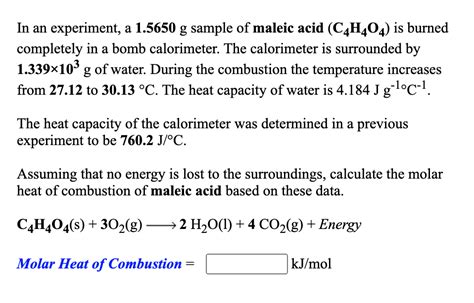 Solved In An Experiment A 15650 G Sample Of Maleic Acid