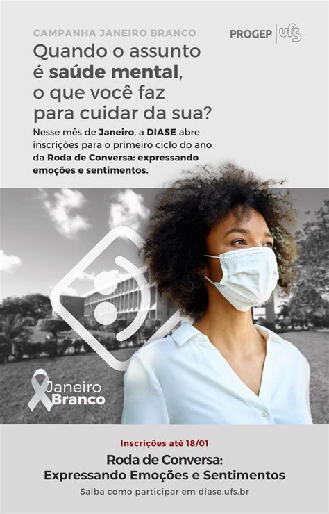 Portal Ufs Janeirobranco Mês De Conscientização Sobre A Saúde Mental