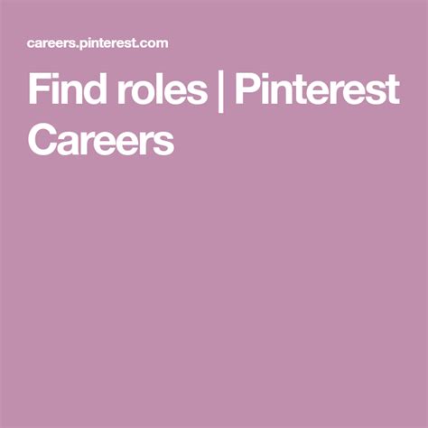 Find Roles Pinterest Careers Pinterest Careers Career Job