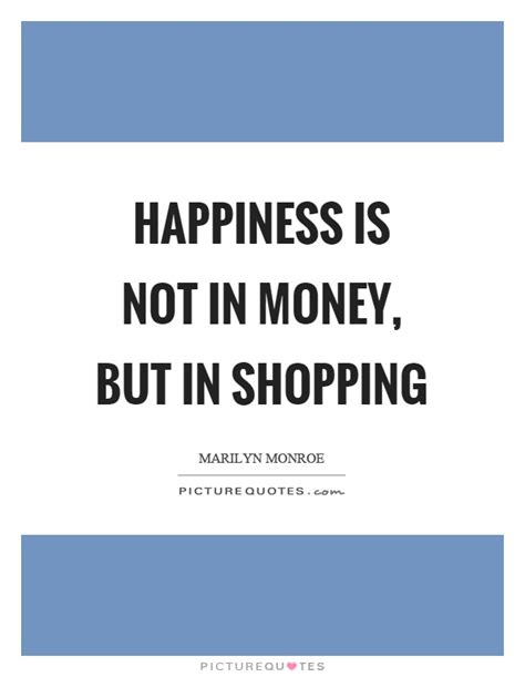 Money Happiness Quotes & Sayings | Money Happiness Picture Quotes