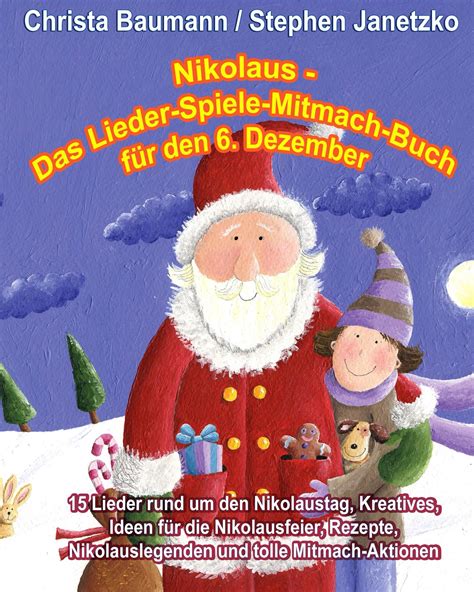 Kinderlieder Und Mehr BUCH Nikolaus Das Lieder Spiele Mitmach Buch