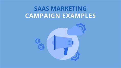 12 Amazing SaaS Marketing Campaign Examples You Must See