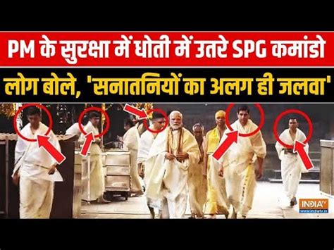 Spg Commando In Dhoti Pm Modi