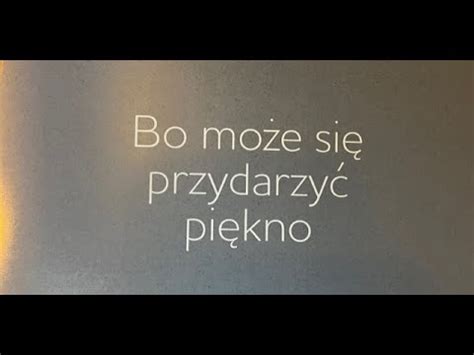 Bo może się przydarzyć piękno Obraz Ryszard Tyszkiewicz Słowo