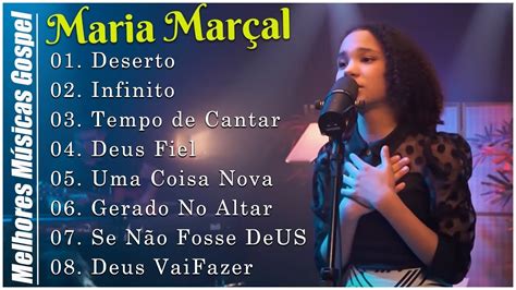 Maria Marçal Infinito se não fosse Deus Deserto SÓ AS MELHORES