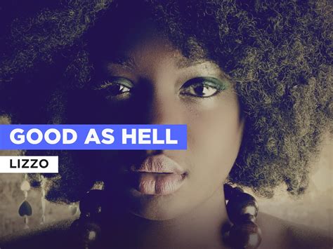 Prime Video: Good As Hell in the Style of Lizzo