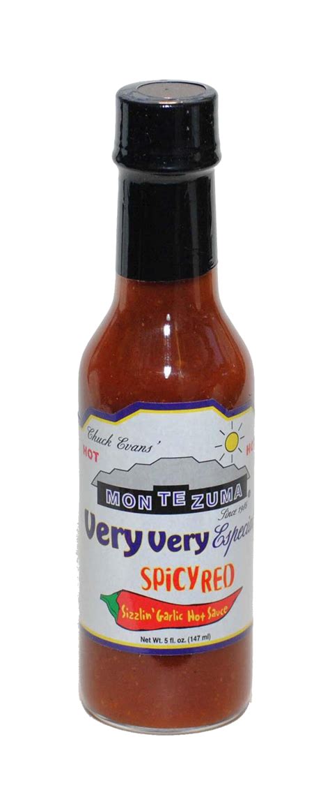 Very Very Especial Spicy Red Sizzlin Garlic Hot Sauce Chuck Evans Montezuma Brand Sauces