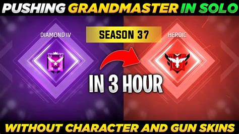 Diamond To Heoric In 3 Hours Solo Rank Push Road To Grandmaster In Season 37 Ngsac Series