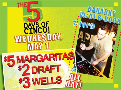 The Days Of Cinco Starts Today Drink Specials All Week Central