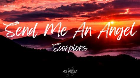 Scorpions Send Me An Angel Lyrics Youtube