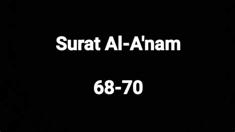 Surah Al A Nam 68 70 Riwayat Hafs An A Shim Arkan Syaputra YouTube