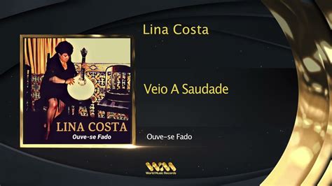 Lina Costa Veio A Saudade YouTube