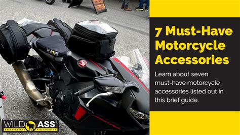 7 Must-Have Motorcycle Accessories