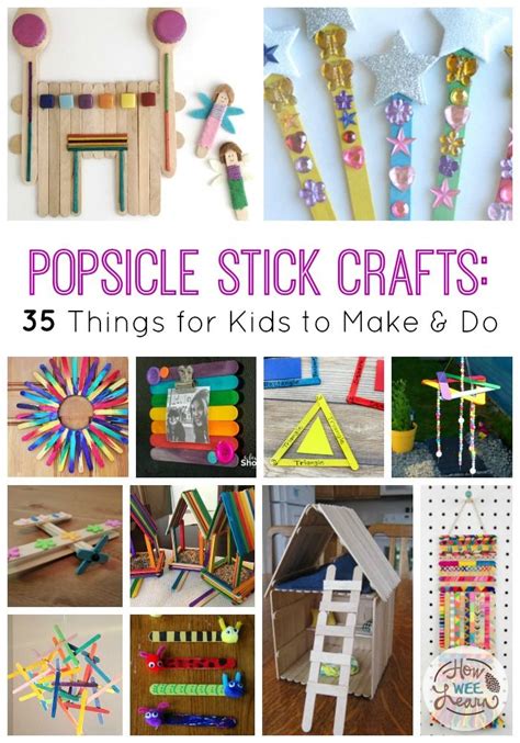 Popsicle Stick Crafts 35 Fun Things For Kids To Make And Do How Wee