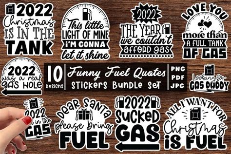 Funny Fuel Quotes Stickers Bundle 10 Gas Tank Quotes 2022