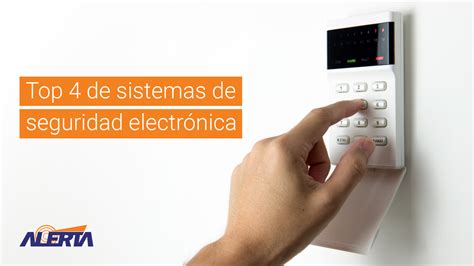 Top De Sistemas De Seguridad Electr Nica Alerta Srl