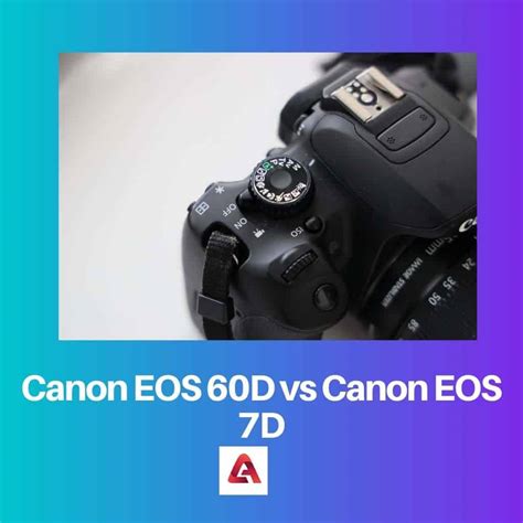 Canon Eos D Vs Eos D Differenza E Confronto