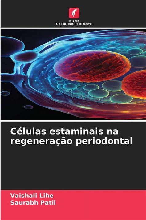 C Lulas Estaminais Na Regenera O Periodontal Paperback Walmart