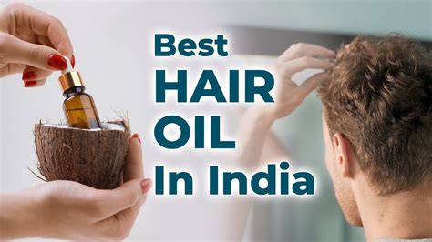 Discover The Best Hair Fall Control Oil In India Your Ultimate Guide