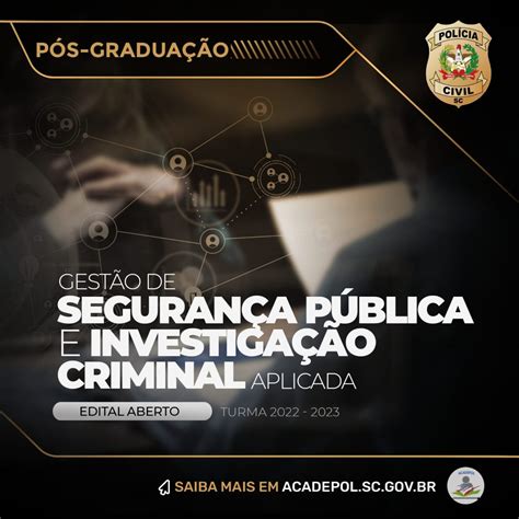 Processo Seletivo Interno Para Curso De P S Gradua O Acadepol