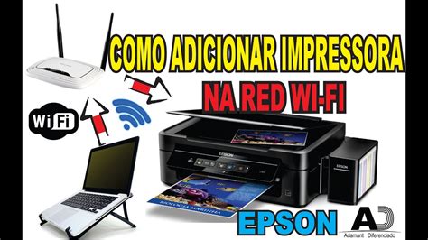 Epson L395 Conectar Wifi - Como Conectar Impressora Epson L395 No Wifi - RETOEDU