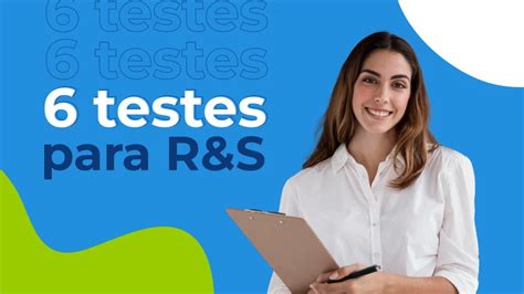 6 testes para usar no recrutamento e seleção