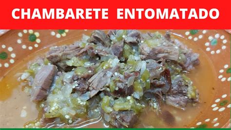 Descubrir 52 Imagen Receta Chambarete Entomatado Abzlocal Mx