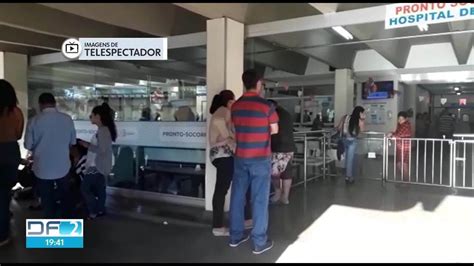 Pacientes Reclamam Da Falta De Atendimento No Hospital De Base Df2 G1