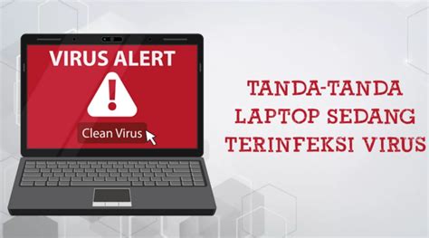 5 Cara Mengetahui Laptop Terkena Virus Atau Tidak Fakta Id