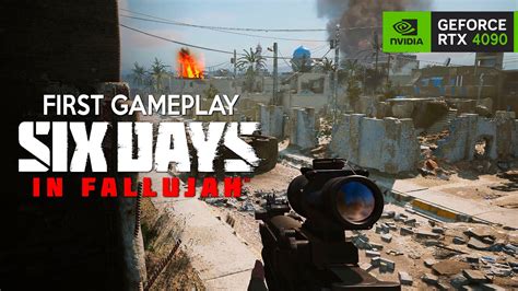 Six Days In Fallujah Minutes Of Gameplay New Ultra Realistic