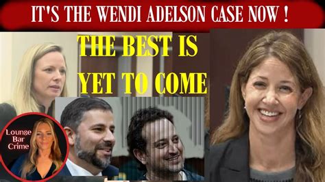 The Case Of Wendi Adelson Youtube